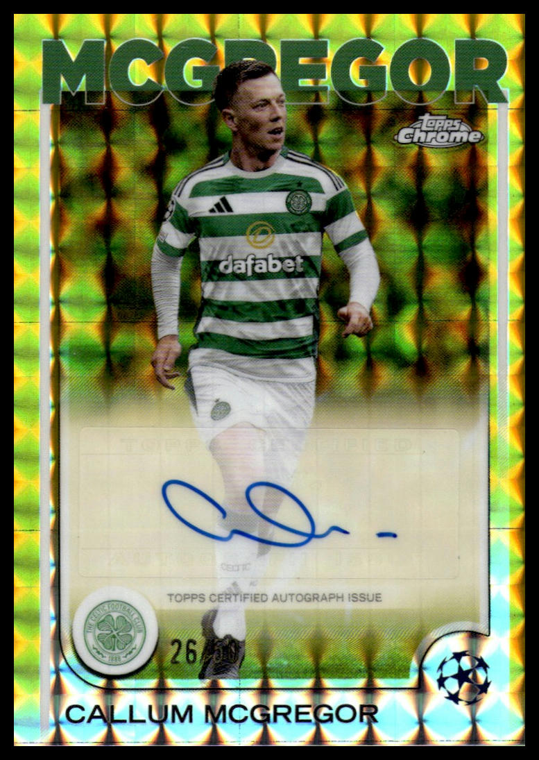 2024-25 Topps Chrome UEFA - Callum McGregor - Gold Geometric Refractor - Celtic FC